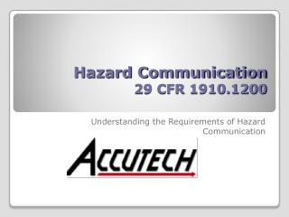Hazard Communication 29 CFR 1910.1200