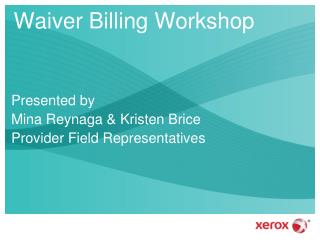 Waiver Billing Workshop