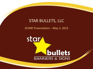 STAR BULLETS, LLC