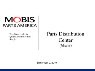 Parts Distribution Center (Miami)