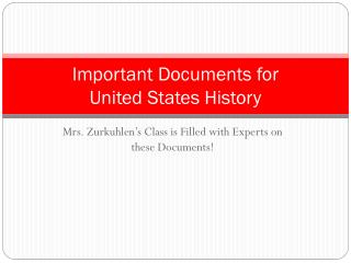 Important Documents for United States History