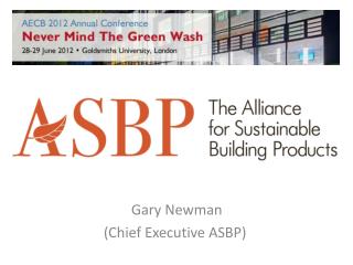Gary Newman (Chief Executive ASBP)