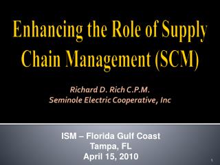 Enhancing the Role of Supply Chain Management (SCM)