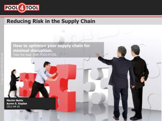 Reducing Risk in the Supply Chain