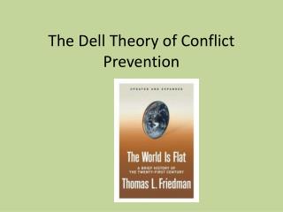 The Dell T heory of C onflict Prevention