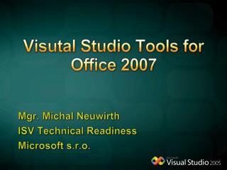 Visutal Studio Tools for Office 2007