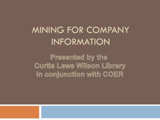 MINING FOR COMPANY INFORMATION