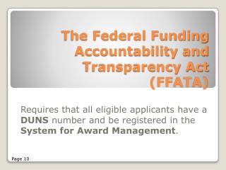 The Federal Funding Accountability and Transparency Act (FFATA)