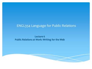 ENGL354 Language for Public Relations