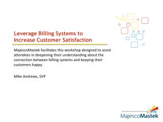 Leverage Billing Systems to Increase Customer Satisfaction