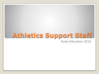Athletics Support Staff