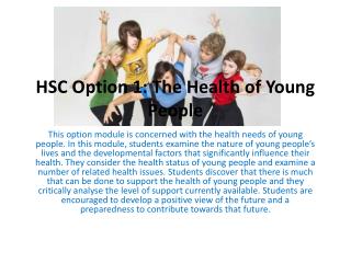 HSC Option 1: The Health of Young People