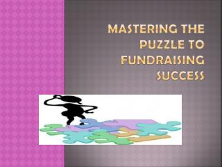 Mastering the Puzzle to Fundraising Success