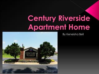 Century Riverside Apartment Home