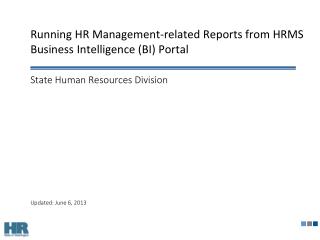 Running HR Management-related Reports from HRMS Business Intelligence (BI) Portal
