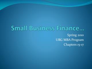 Small Business Finance…
