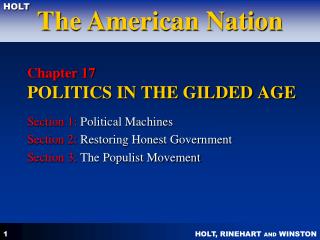 Chapter 17 POLITICS IN THE GILDED AGE