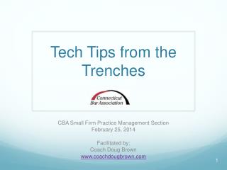 Tech Tips from the Trenches