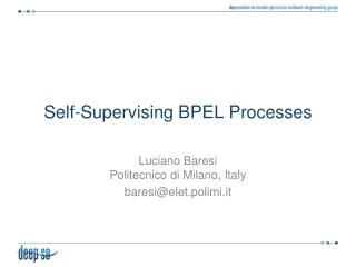 Self- S upervising BPEL Processes
