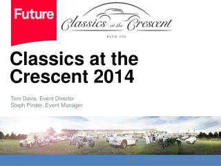 Classics at the Crescent 2014