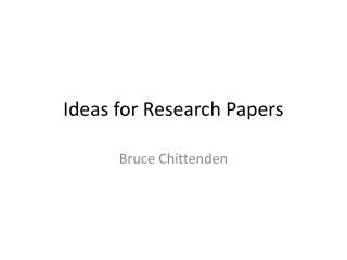 Ideas for Research Papers
