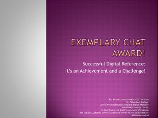 Exemplary Chat Award!