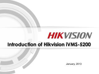 Introduction of Hikvision iVMS-5200