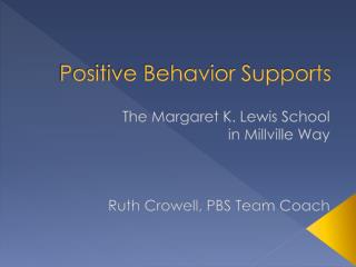 Positive Behavior Supports