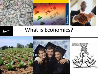 What is Economics?