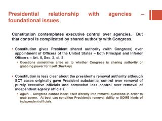 Presidential relationship with agencies – foundational issues