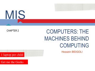 COMPUTERS: THE MACHINES BEHIND COMPUTING