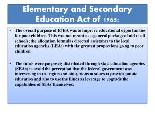 Elementary and Secondary Education Act of 1965: