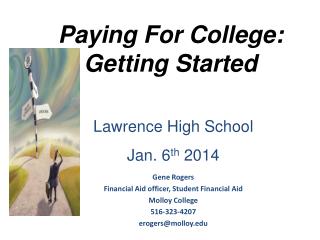 Paying For College: Getting Started