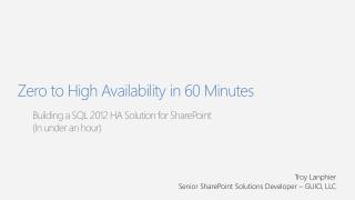 Zero to High Availability in 60 Minutes