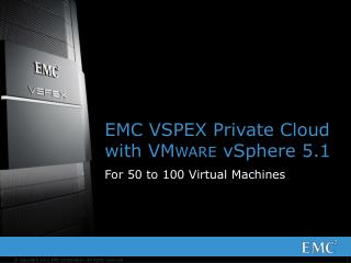 EMC VSPEX Private Cloud with VM ware vSphere 5.1