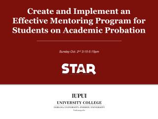 Create and Implement an Effective Mentoring Program for Students on Academic Probation