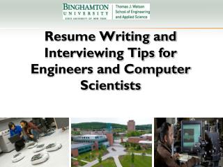 Resume Writing and Interviewing Tips for Engineers and Computer Scientists