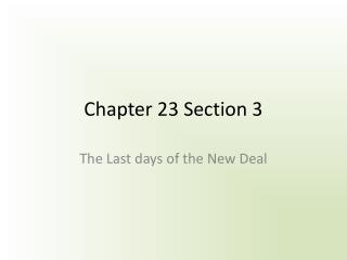 Chapter 23 Section 3