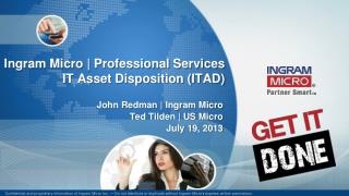 Ingram Micro | Professional Services IT Asset Disposition (ITAD)