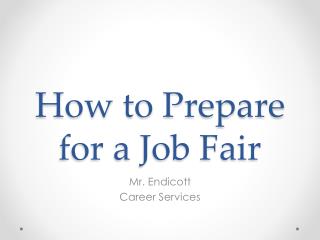 How to Prepare for a Job Fair