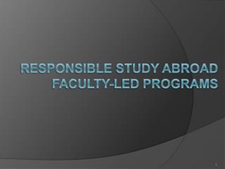 REsponsible Study Abroad Faculty-Led programs