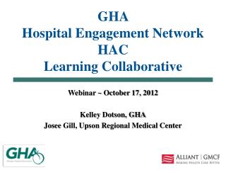GHA Hospital Engagement Network HAC Learning Collaborative