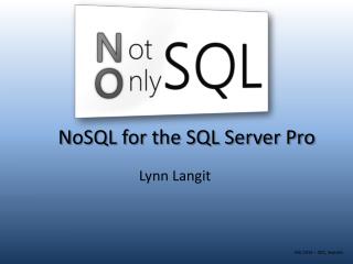 N oSQL for the SQL Server Pro