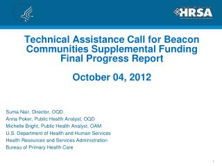 Technical Assistance Call for Beacon Communities Supplemental Funding Final Progress Report October 04, 2012