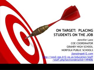 ON TARGET: PLACING STUDENTS ON THE JOB