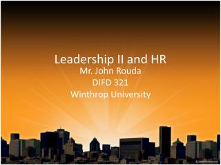 Leadership II and HR