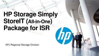 HP Storage Simply StoreIT ( All-in-One ) P ackage for ISR