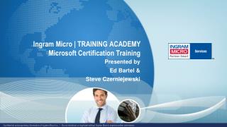 Ingram Micro | TRAINING ACADEMY Microsoft Certification Training