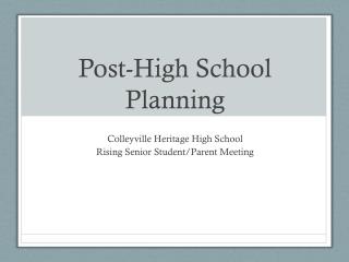 Post-High School Planning