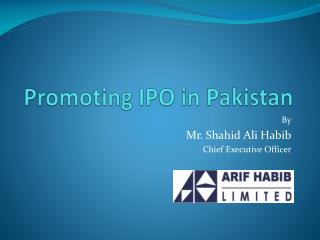 Promoting IPO in Pakistan